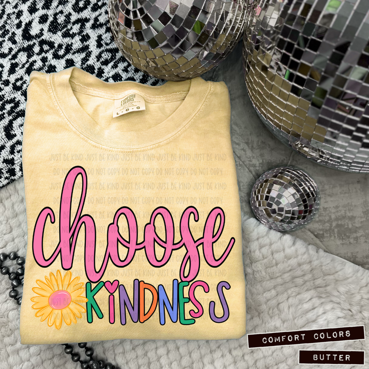 Choose Kindness - COMPLETED TEE