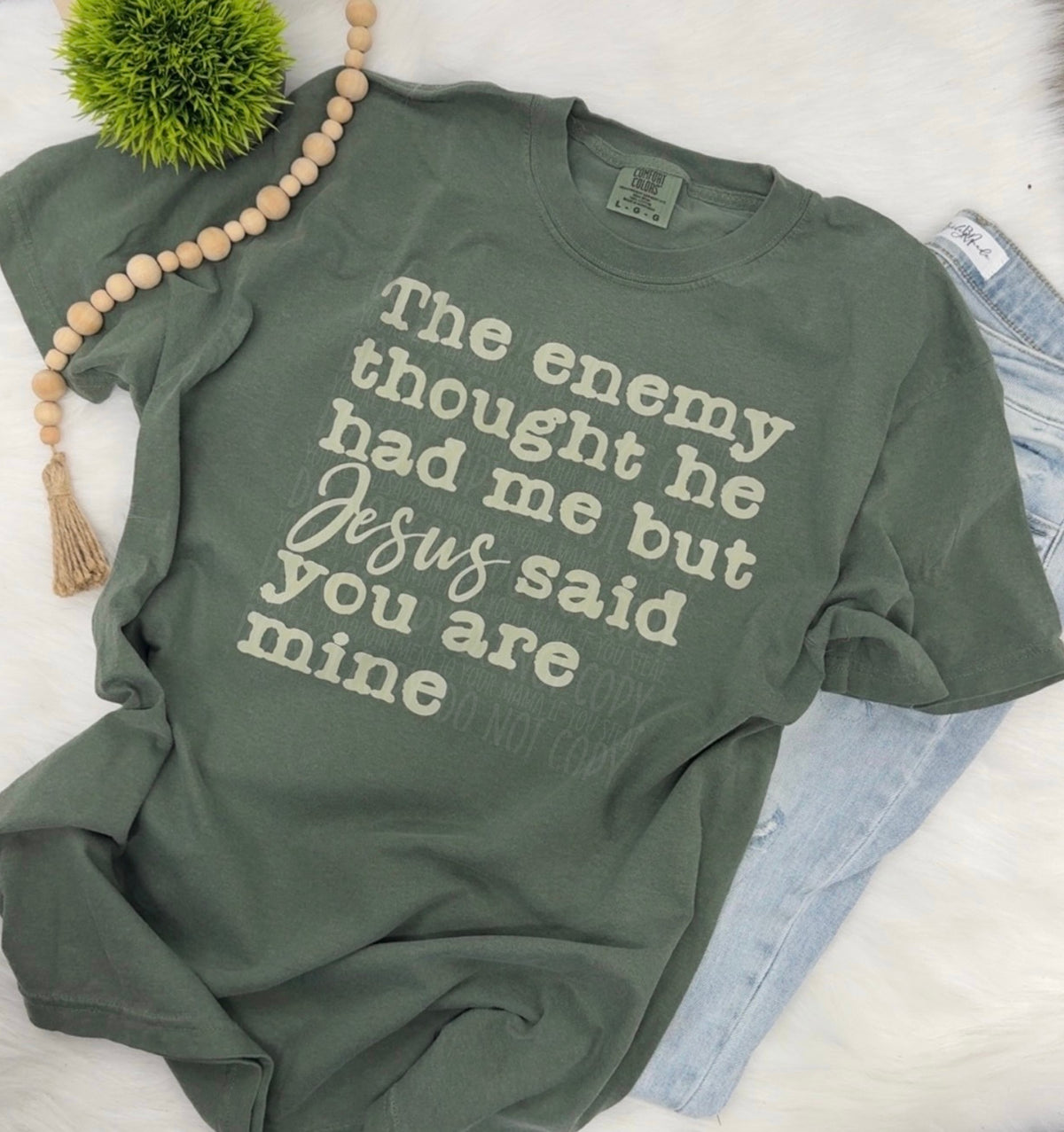 The enemy thouht he had me - COMPLETED TEE