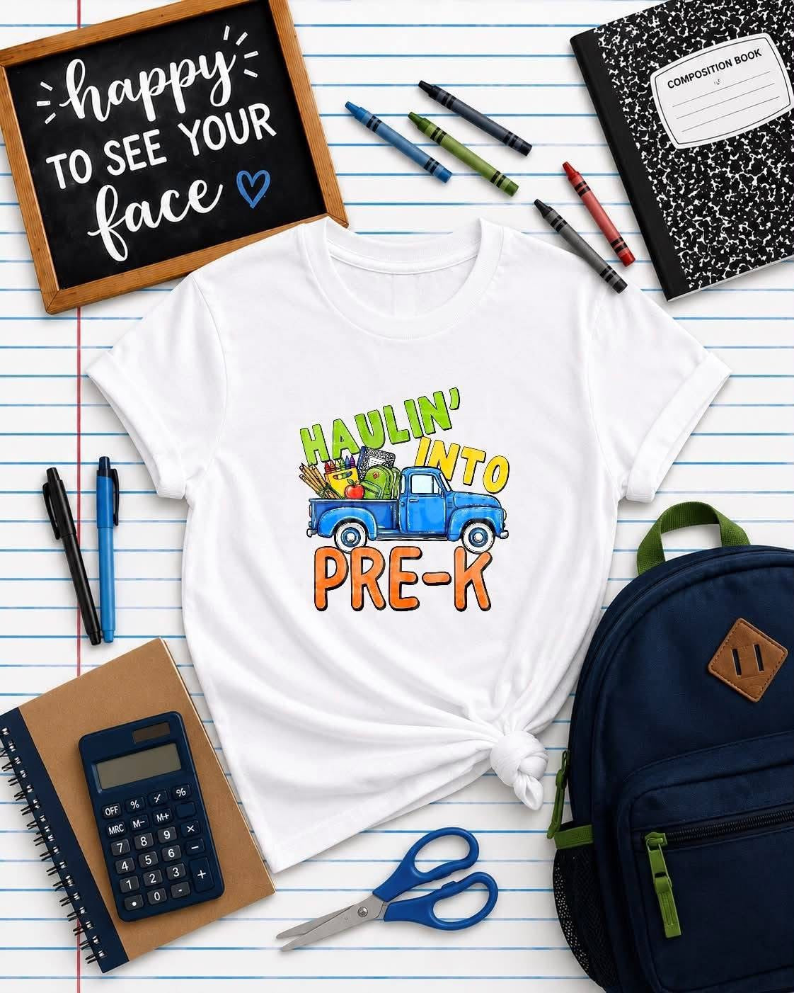 Haulin' Into Pre- K - TRANSFER (PH)
