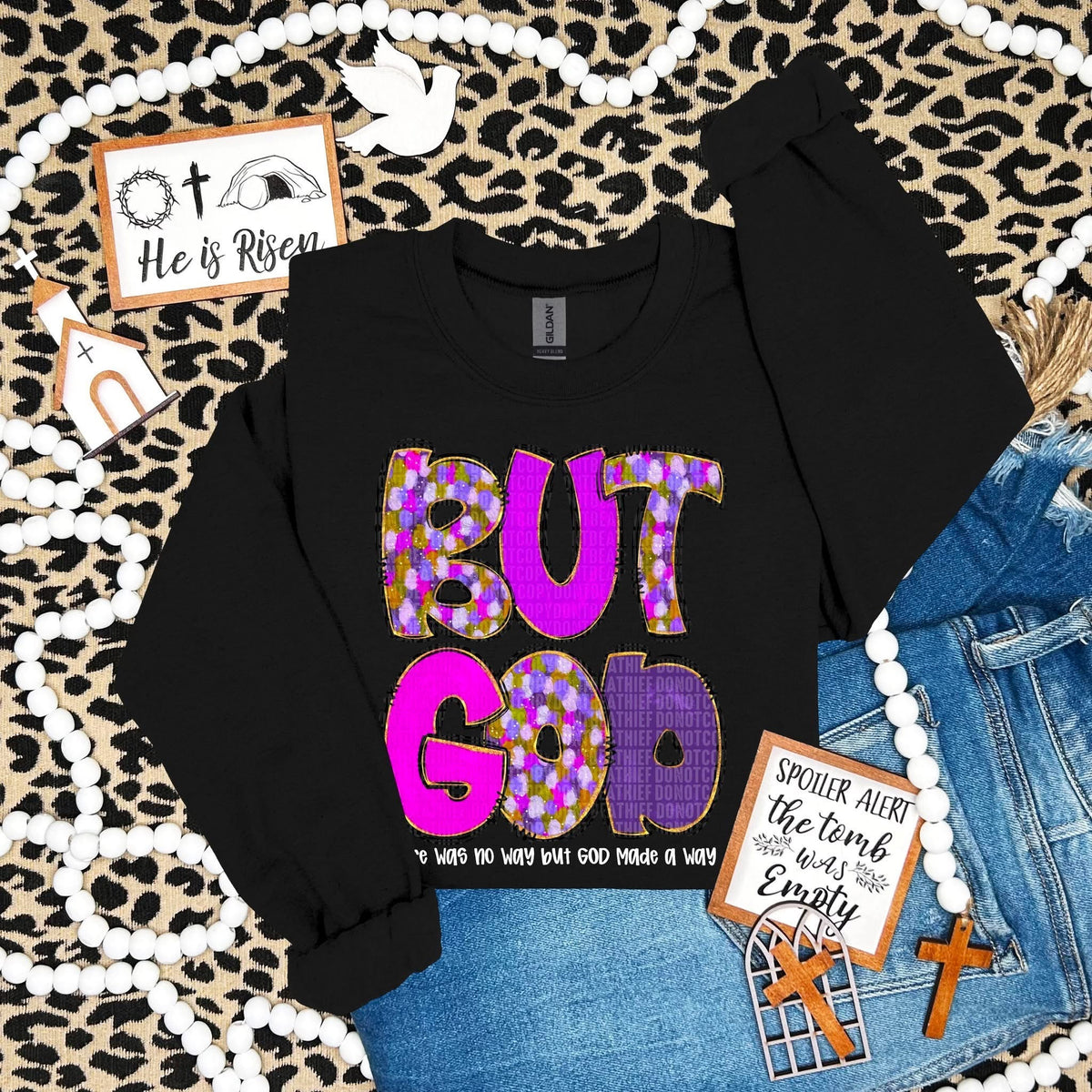But God / White Words - COMPLETED SWEATSHIRT