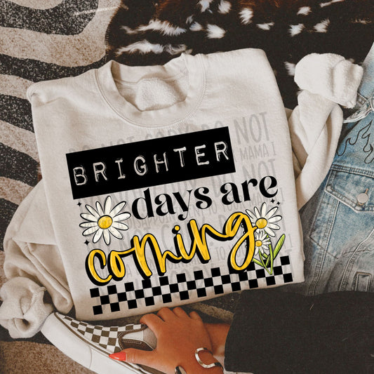 Brighter Days Are Coming - TRANSFER (SW)