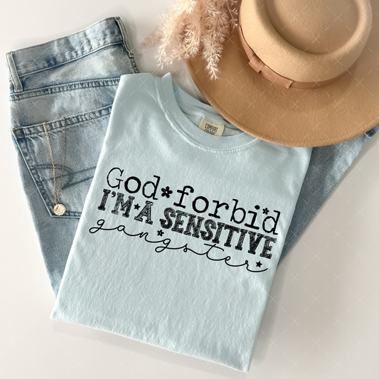 God Forbid I'm Sensitive -  TRANSFER (SBB)