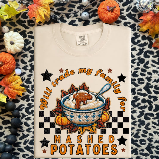 Will Trade My Family for Mashed Potatoes - TRANSFER (RT)