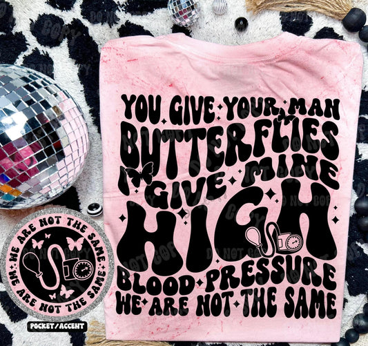 You give your man butterflies, I give one high blood pressure- Transfer (RT)