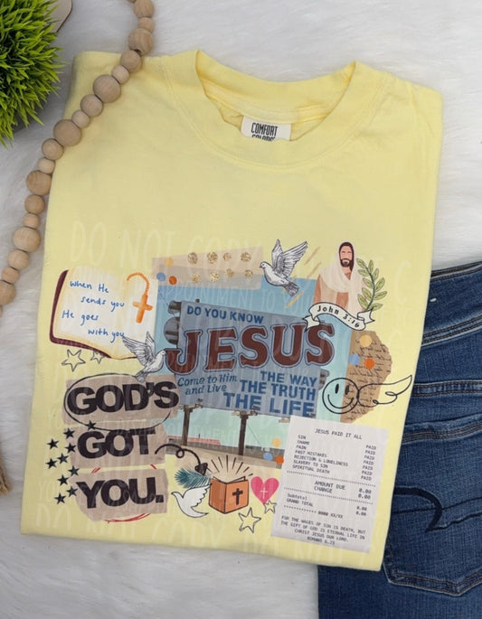 God's Got You butter - COMPLETED TEE