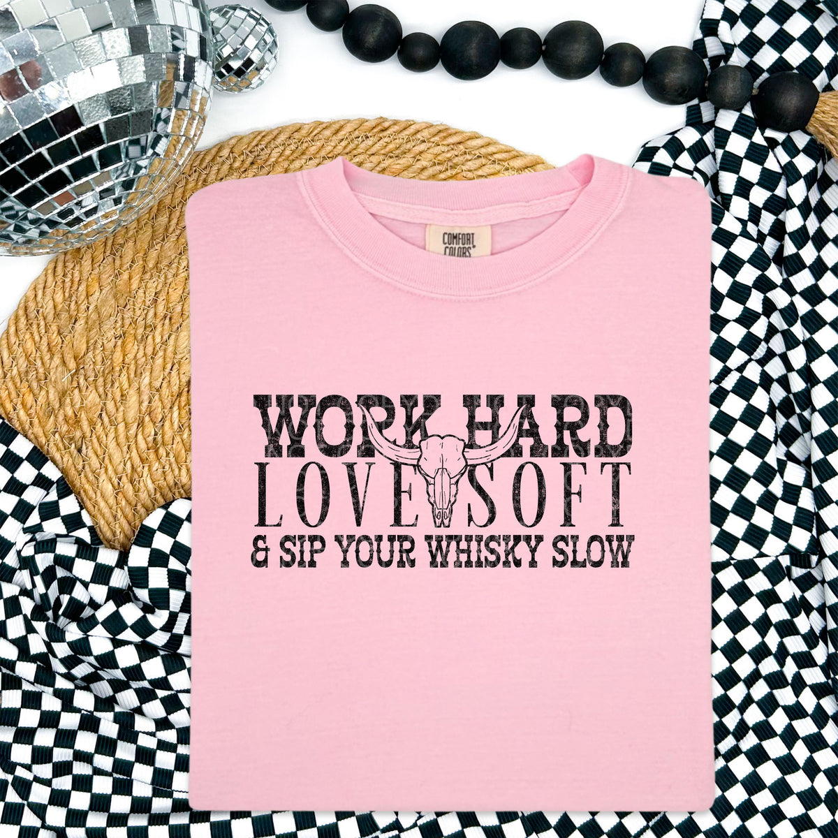 Work Hard Love Soft & Sip Your Whisky Slow Various Ink Colors - Transfer (SD)