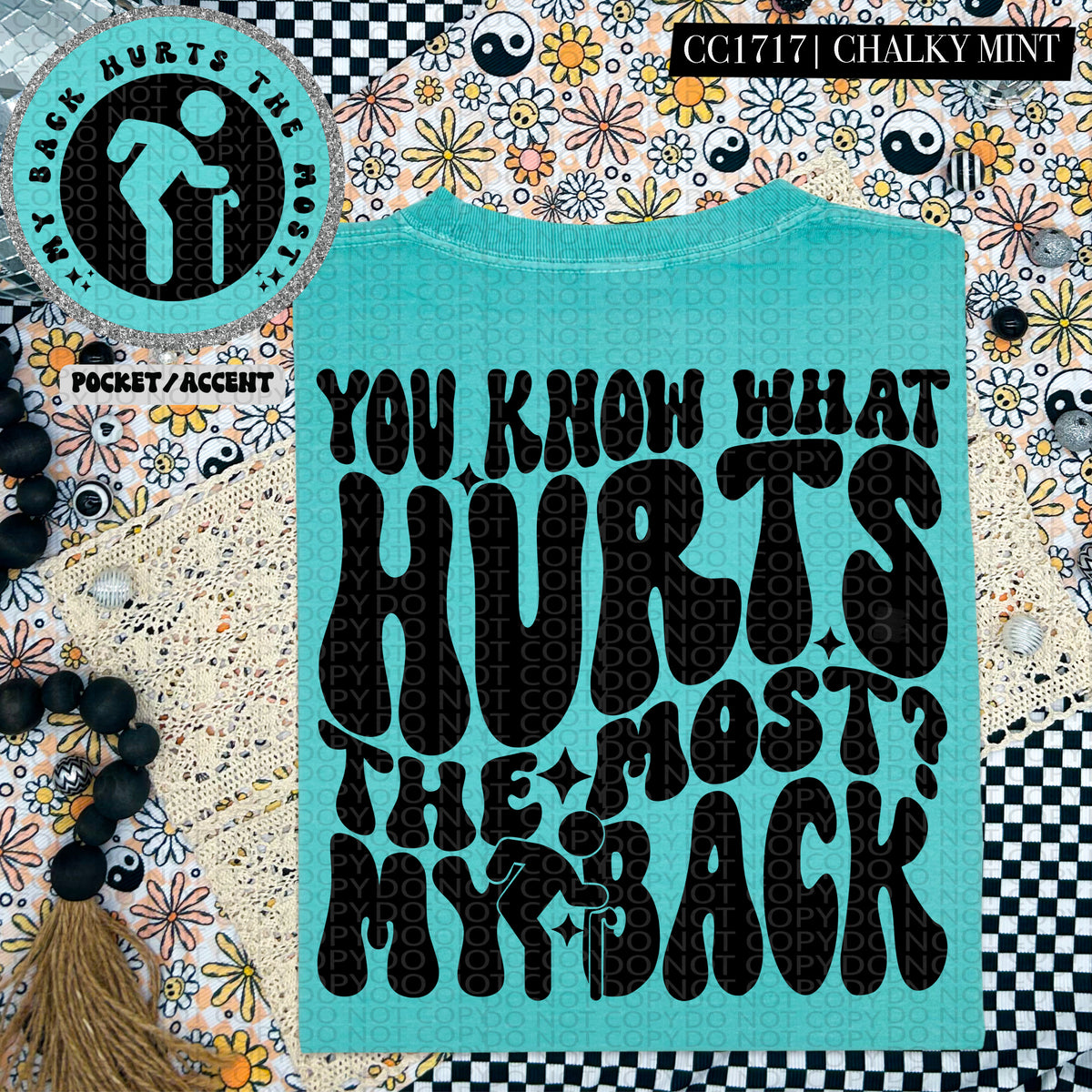 You Know What Hurts The Most? My Back - Transfer (HW)