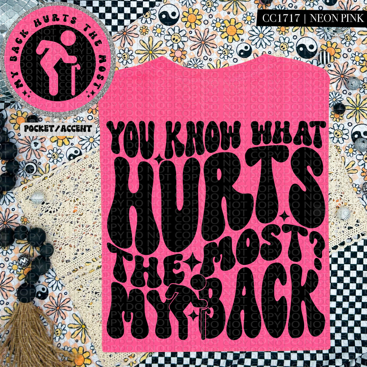 You Know What Hurts The Most? My Back - Transfer (HW)