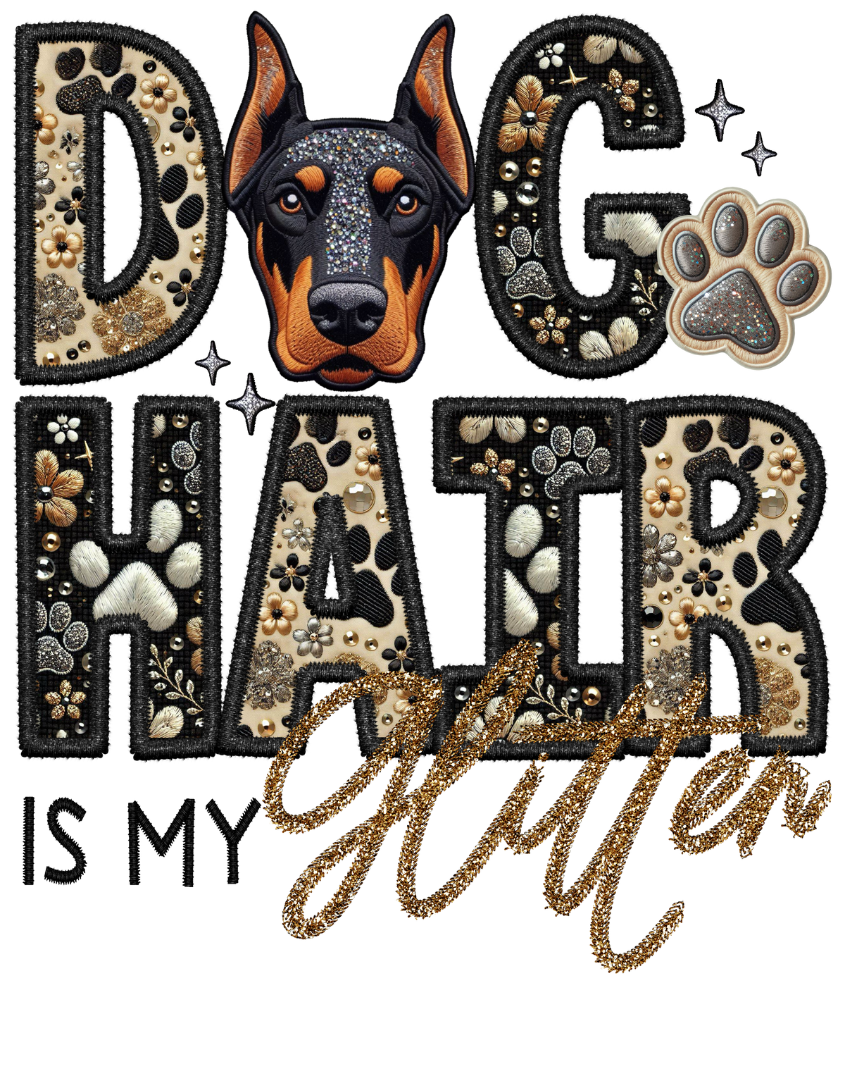 Dog Hair is My Glitter - Transfer (TGG)