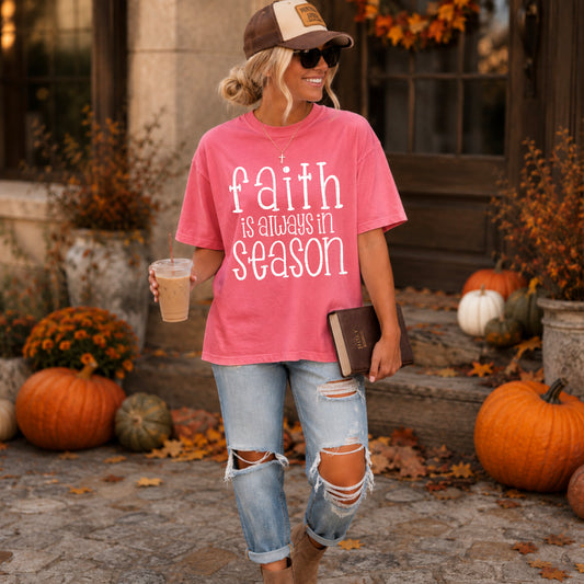 Faith Is Always In Season / White - Transfers (SDD)