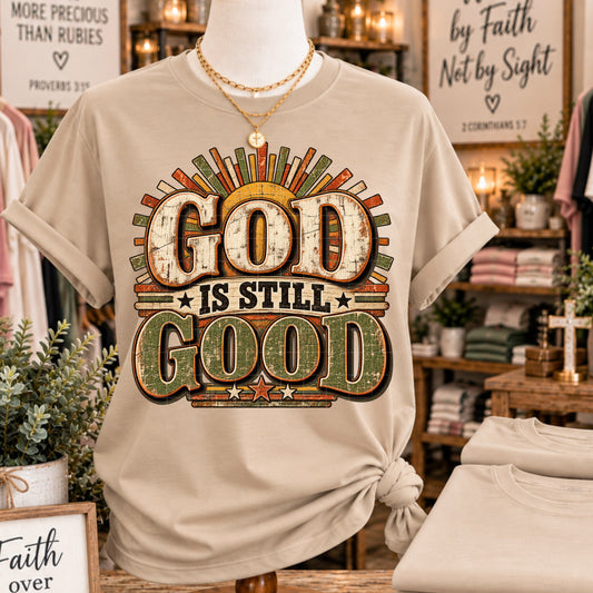 God Is Still Good - Transfers (SDD)