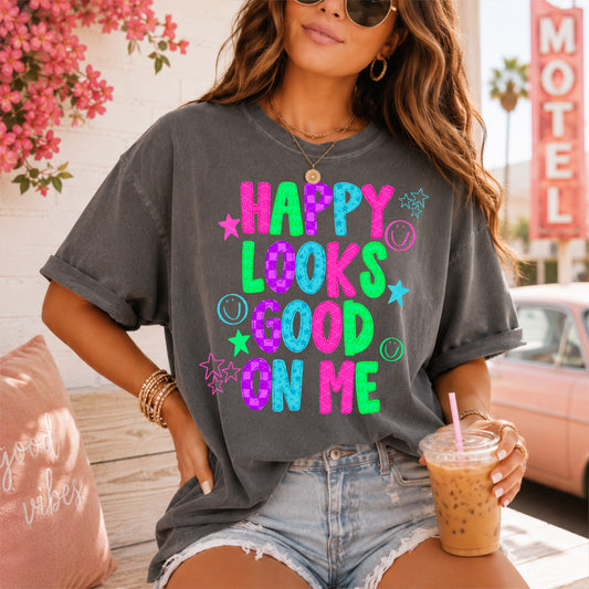 Happy Looks Good On Me - Transfers (SDD)