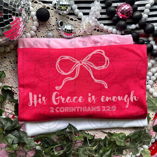 His Grace Is Enough - TRANSFER (HW)