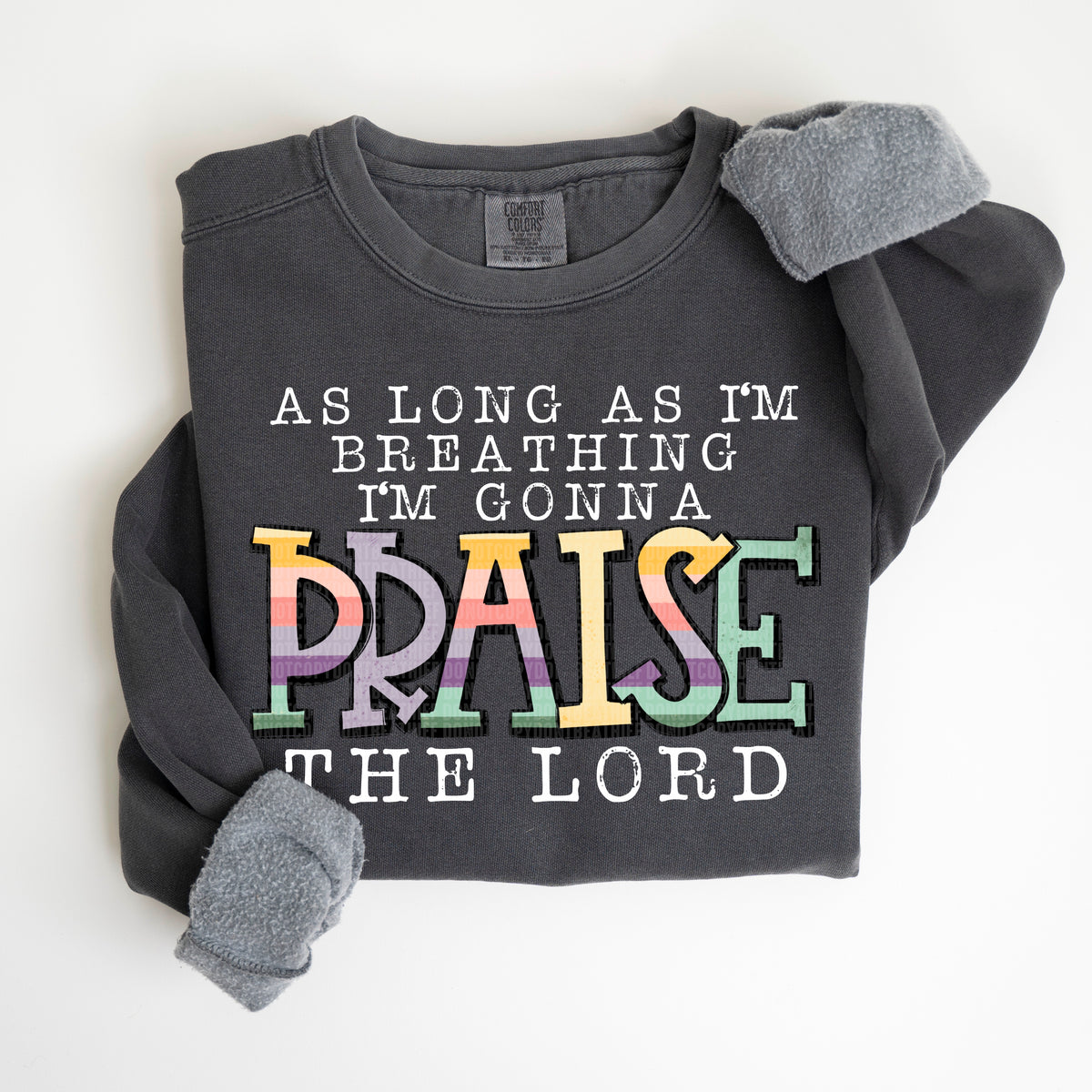 As Long as I’m Breathing I’m Gonna Praise White Ink - TRANSFER (SDD)