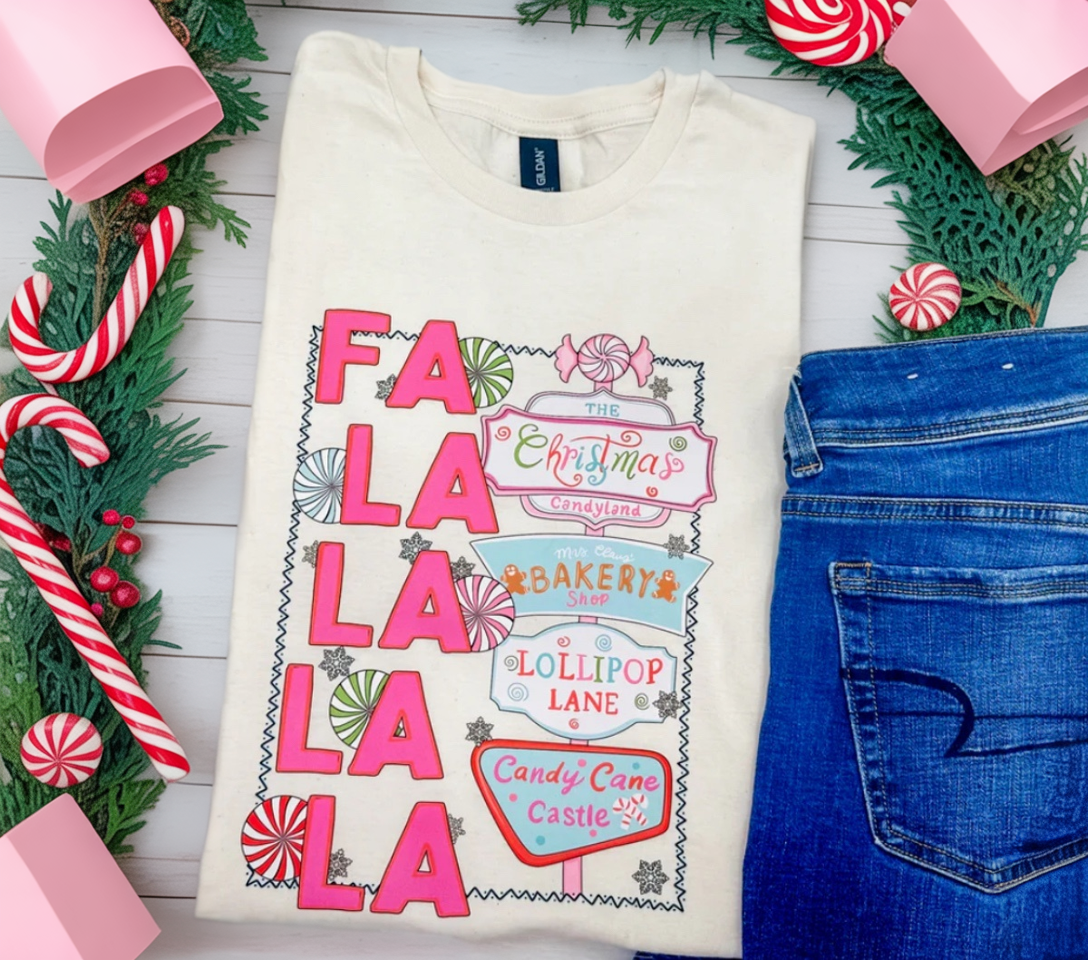 Fa La La La La- COMPLETED TEE