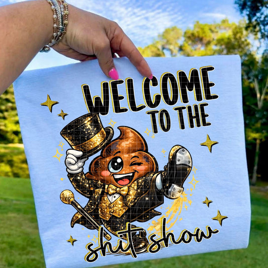Welcome to the shit show- TRANSFER (PH)