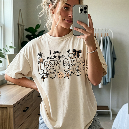 I Was Made For Lazy Days - Transfers (CSC)