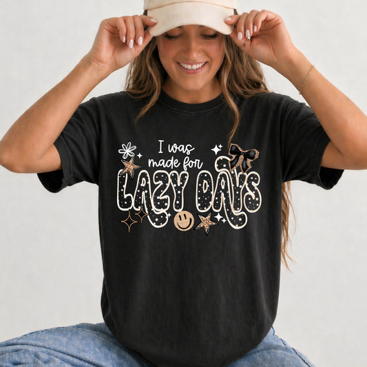 I Was Made For Lazy Days / White - Transfers (CSC)