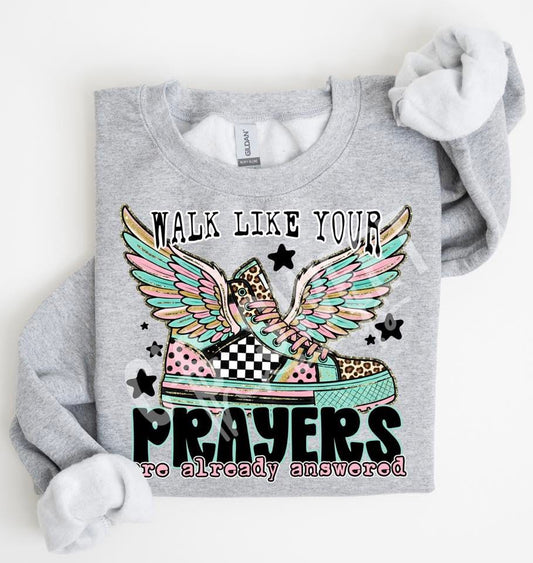 Walk Like Your Prayers - TRANSFER (CST)