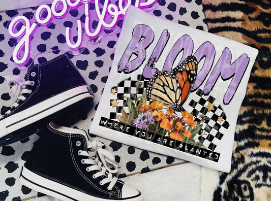 Bloom Where You Are Planted -  TRANSFER (PH)