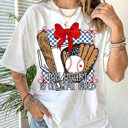 My Heart Is On That Field Baseball -  TRANSFER (CC)