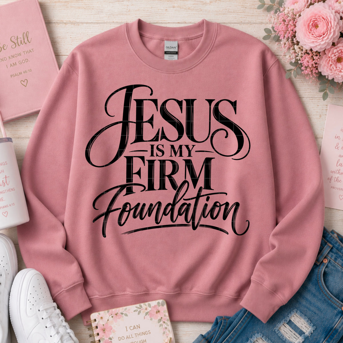 Jesus Is My firm Foundation / Black - Transfers (SDD)