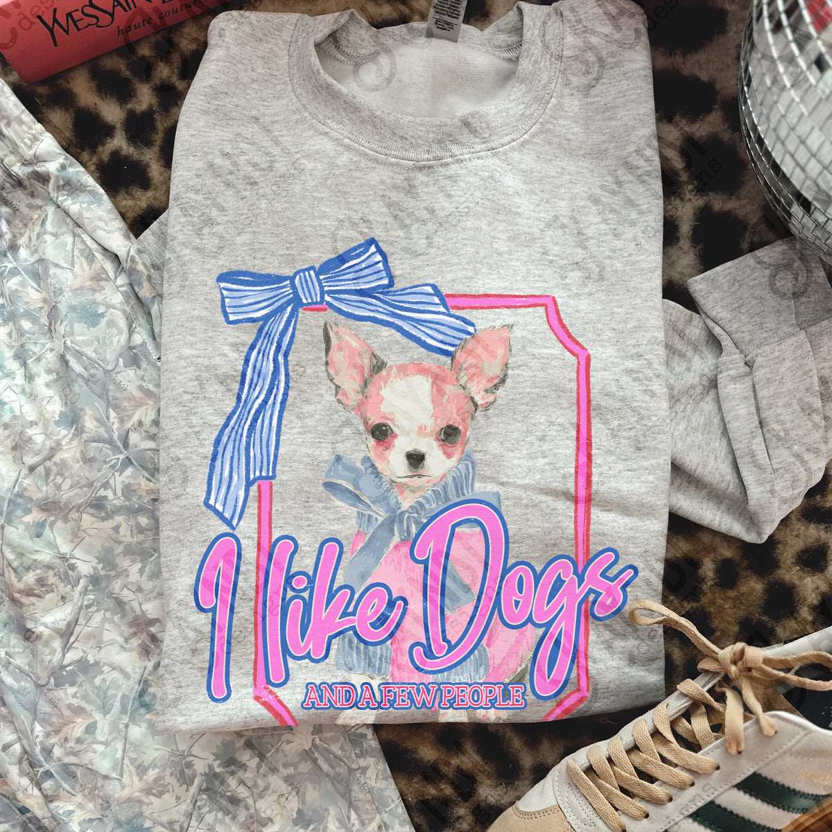 I Like Dogs And A Few People / Chihuahua -  Transfers (Kayndi)