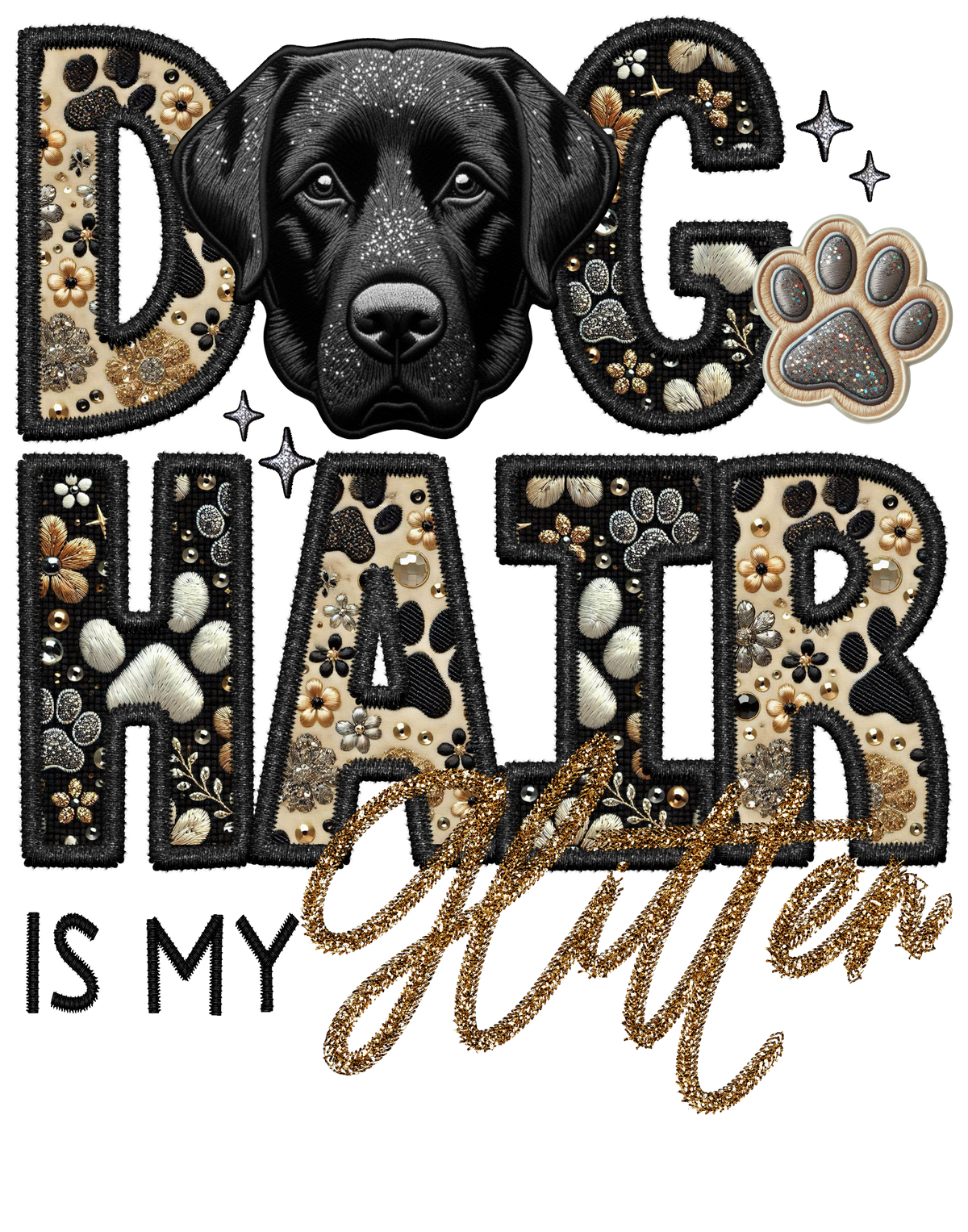 Dog Hair is My Glitter - Transfer (TGG)