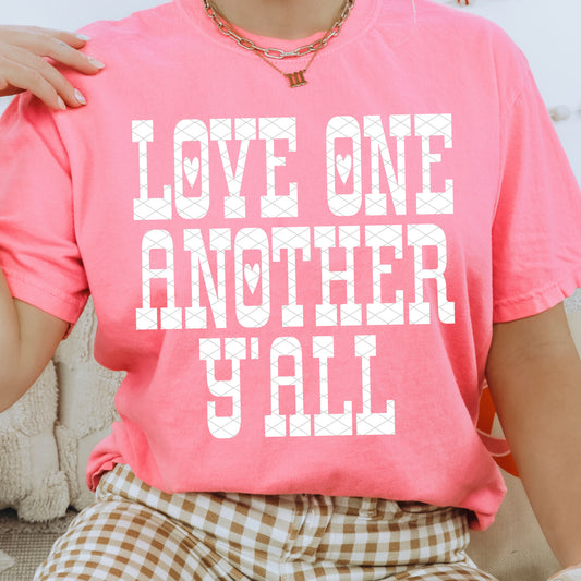 Love One Another Y'all / White - TRANSFER (SDD)