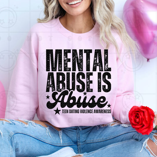 Mental Abuse Is Abuse Teen Dating Violence Awareness - TRANSFER (HW)