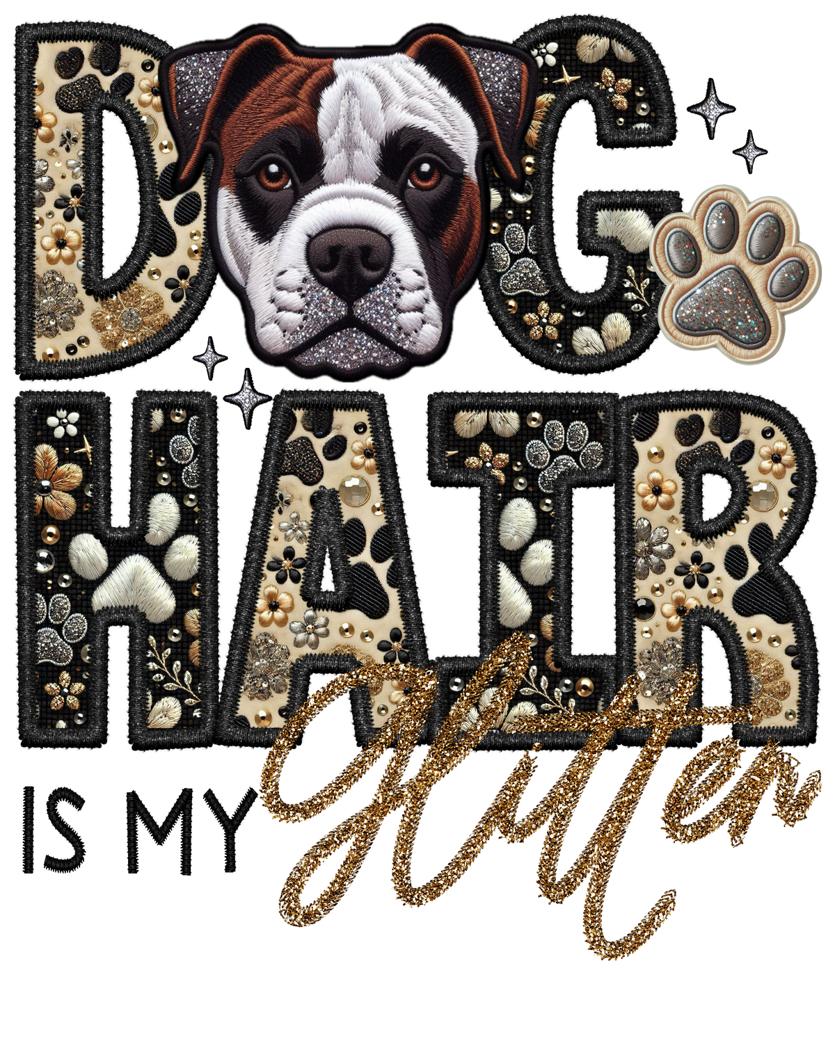 Dog Hair is My Glitter - Transfer (TGG)