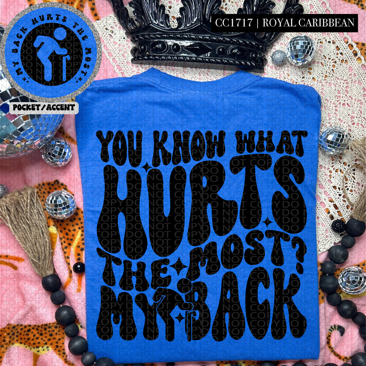 You Know What Hurts The Most? My Back - Transfer (HW)