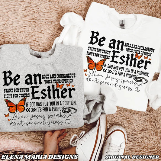 Be an Esther -  TRANSFERS (EM)