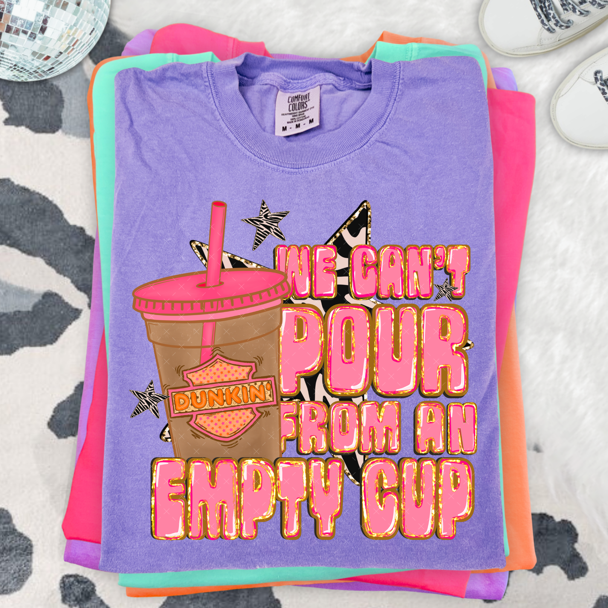 We Don't Pour From An Empty Cup / Dunkin  -  Transfers (JBD)