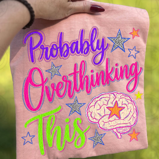 Probably Overthinking -  TRANSFER (HW)