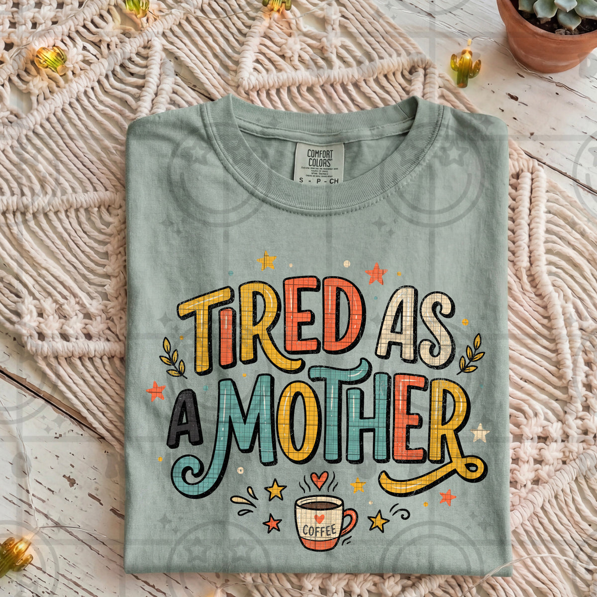 Tired As A Mother - TRANSFER (HW)